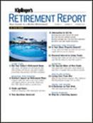Kiplinger's Retirement Report